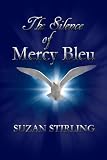 The Silence of Mercy Bleu
