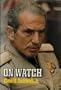 On watch: A memoir