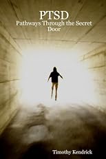 PTSD: Pathways Through the Secret Door