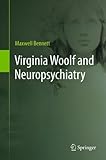 Virginia Woolf and neuropsychiatry