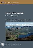 Studies in volcanology : the legacy of George Walker