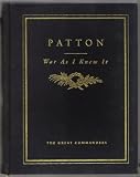 Patton War As I knew It The Great Commanders