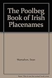The Poolbeg book of Irish placenames