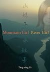 Mountain Girl, River Girl