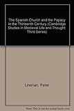 The Spanish Church and the papacy in the thirteenth century