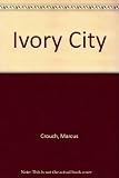 The ivory city, and other stories from India and Pakistan