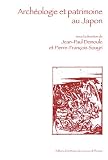 Arch�ologie et patrimoine au Japon