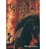 [ Black Stallion and Satan Farley, Walter ( Author ) ] { Paperback } 1992