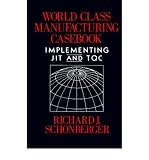 Instant Access Guide: To World Class Manufacturing