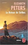 echange, troc Elizabeth Peters - Le retour de S&eacute;thos