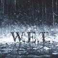 W.E.T. [+1 Bonus]