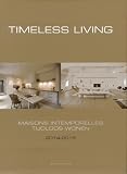 Timeless living 2014-2015 = Maisons intemporelles 2014-2015 = Tijdloos wonen 2014-2015