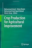 Crop Production for Agricultural Improvement