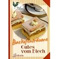 Backofentr�ume - Gutes vom Blech