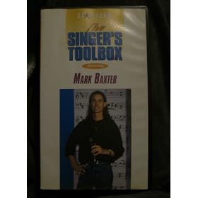 Mark Baxter: Singer's Toolbox [VHS]