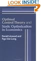 Optimal Control Theory and Static Optimization in Economics