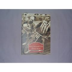 Southampton Speedway (Archive Photographs: Images of Sport)
