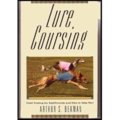 Lure Coursing: Field Trialing for Sighthounds and How to Take Part