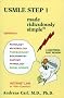 USMLE Step 1 Made Ridiculously Simple