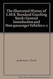 The illustrated history of LMS standard coaching stock