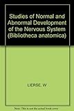Studies of normal and abnormal development of the nervous system