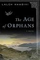 The Age of Orphans: A Novel