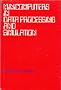 Minicomputers in Data Processing and Simulation
