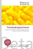Tetrahydrogestrinone: Anabolic Steroid, Patrick Arnold, Androgen Receptor, Progesterone Receptor, Designer Drug