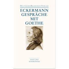 Gespr�che mit Goethe (Deutscher Klassiker Verlag im Taschenbuch)