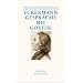 Gespr�che mit Goethe (Deutscher Klassiker Verlag im Taschenbuch)