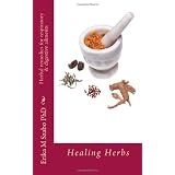 Herbalremediesforrespiratory&digestiveailments:HealingHerbs