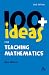 100+ Ideas for Teaching Mathematics (Continuum One Hundreds)