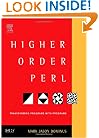 Higher-Order Perl: Transforming Programs with Programs