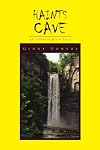 Haints Cave: An Appalachian Tale