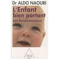 L'Enfant bien portant : Les fondamentaux