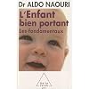 L'Enfant bien portant : Les fondamentaux
