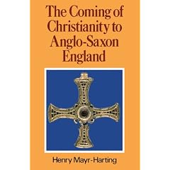 The Coming of Christianity to Anglo-Saxon England