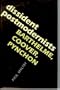 Dissident Postmodernists: Barthelme, Coover, Pynchon (Penn Studies in Contemporary American Fiction)