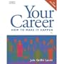 Your Career: How to Make It Happen