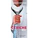 The Great Ceviche Book