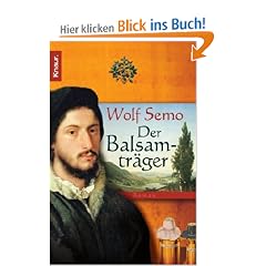 Der Balsamtr�ger
