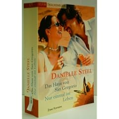 Das Haus von San Gregorio / Nur einmal im Leben - DANIELLE STEEL - Verlag: Bertelsmann Club