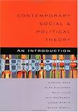 Contemporary Social and Political Theory: An Introduction