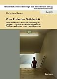 Produkt-Bild: Vom Ende der Solidarit&auml;t: Sozialdemokratische Strategien gegen Jugendarbeitslosigkeit in Gro&szlig;britannien und Deutschland