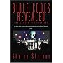 Bible Codes Revealed: The Coming UFO Invasion