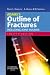 Adams's Outline of Fractures: Including Joint Injuries