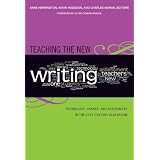 Teaching the New Writing: Technology, Change, and Assessment in the 21st-Century Classroom (Language & Literacy Series) (Language and Literacy Series) ~ Anne Herrington