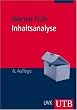 Inhaltsanalyse: Theorie und Praxis (Uni-Taschenb�cher M)