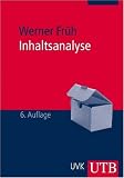 Inhaltsanalyse: Theorie und Praxis (Uni-Taschenb�cher M)
