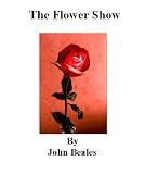 The Flower Show